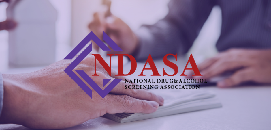 NDASA Responds to SAMHSA Proposed Rules for Oral Fluid Testing in Federal Workplaces